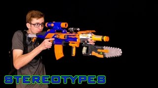 NERF STEREOTYPES | THE ATTACHMENTS GUY