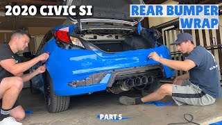 REAR BUMPER WRAP on my 2020 Civic Si | ALMOST DONE!