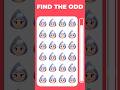 FIND THE ODD EMOJI OUT😂155 | EMOJI QUIZES #howgoodareyoureyes #emojichallenge #puzzlegame #quiz