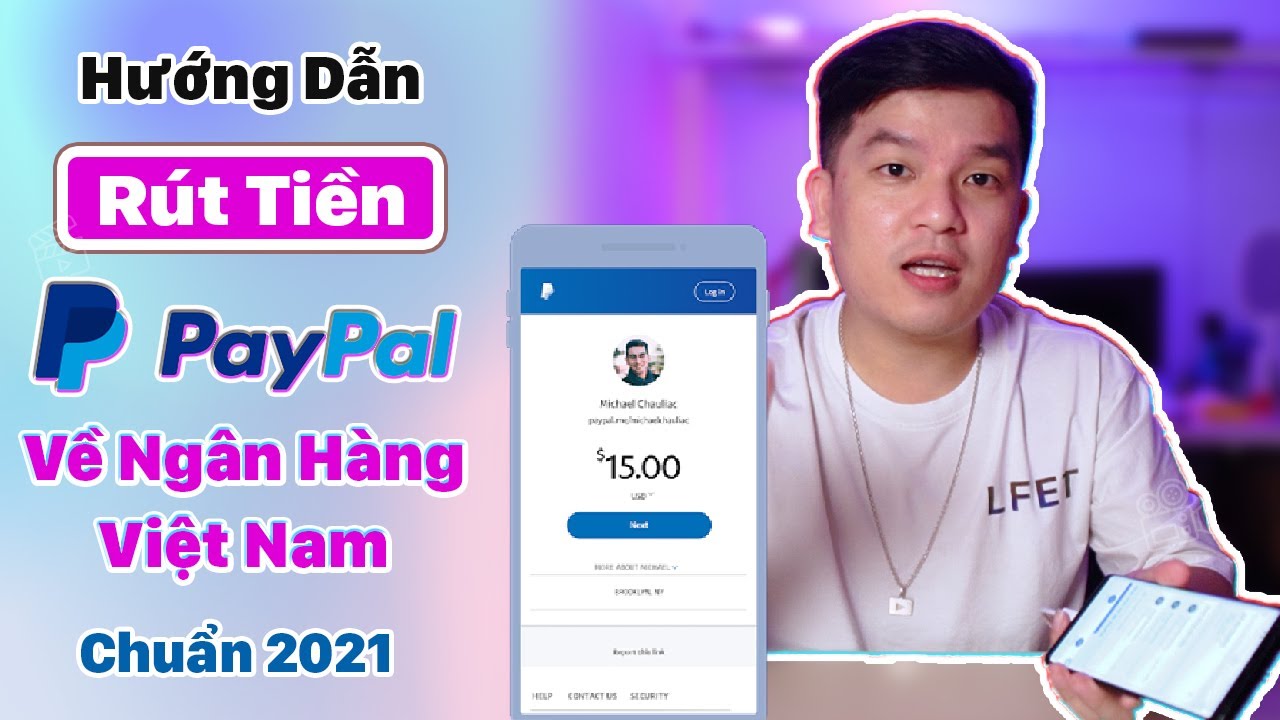 paypal 8nv  Update New  Hướng Dẫn Cách Rút Tiền Từ Ví Paypal Về Tài Khoản Ngân Hàng Việt Nam Chuẩn 2021 Trên Điện Thoại