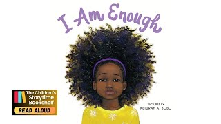 Kids Book Read Aloud: I Am Enough by Grace Byers / Storybook for Children / Read Aloud for Kids