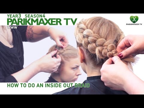 Как сделать косу навыворот How ro do inside out braid parikmaxer.tv hairdresser tv peluquero tv Как сделать косу навыворот How ro do inside out braid parikmaxer.tv hairdresser tv peluquero tv