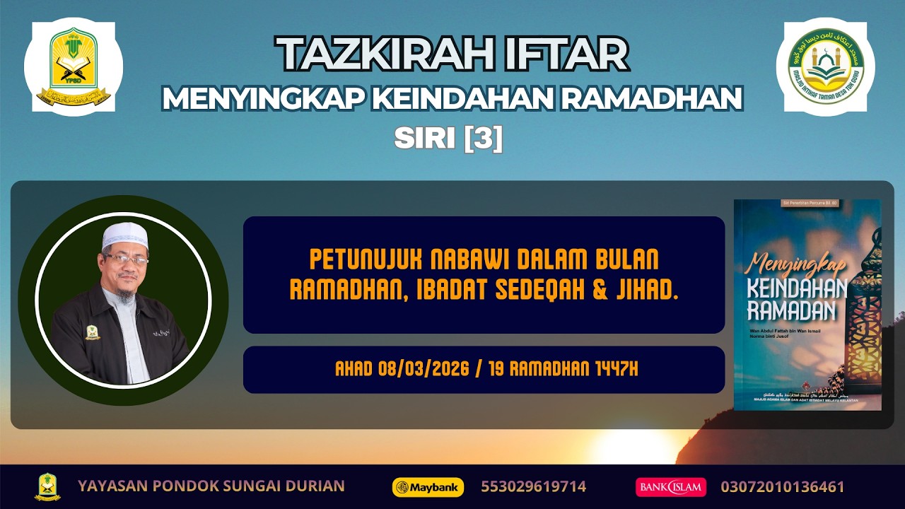 Menyingkap Keindahan Ramadhan (03)