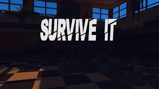 Survive it - Game Trailer 0.51 screenshot 5