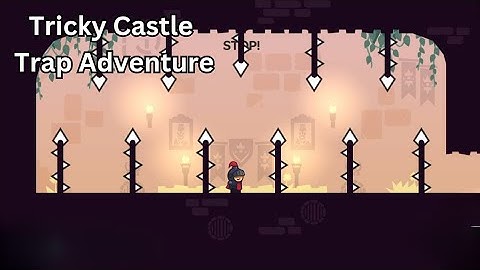 Tricky Castle: TrapAdventure 🏰🎮Gameplay Walkthrougha | Android & iOS