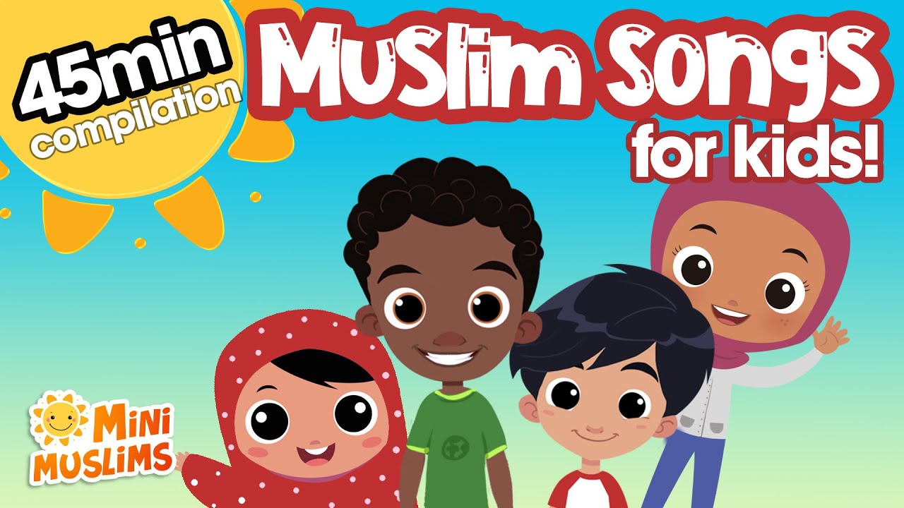 Islamic Songs for Kids  45 min Compilation  MiniMuslims