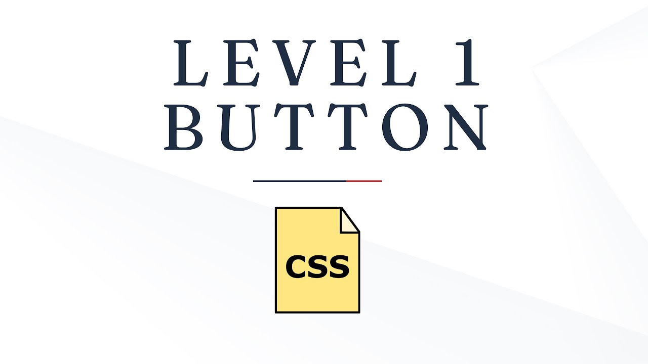 Level 1 Button Css YouTube level-1-button-css-youtube