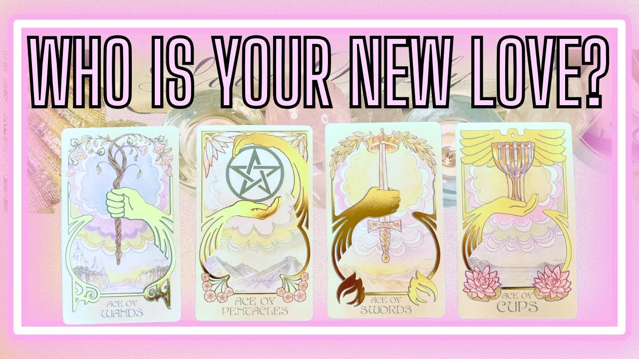WHO IS YOUR NEW LOVE? 🔮😍🏹  Pick a Card Love Tarot Reading
