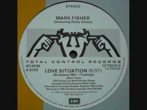 Mark Fisher - Love Situation