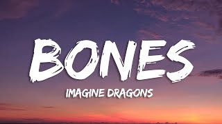 Imagine Dragons - Bones (Lyrics) Resimi