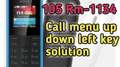 Nokia Rm 1134 call button not working solution || 105 menu up down left & call key not working