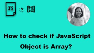 How to check if a JavaScript object is an array?