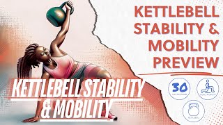 Kettlebell Stability and Mobility Program Preview