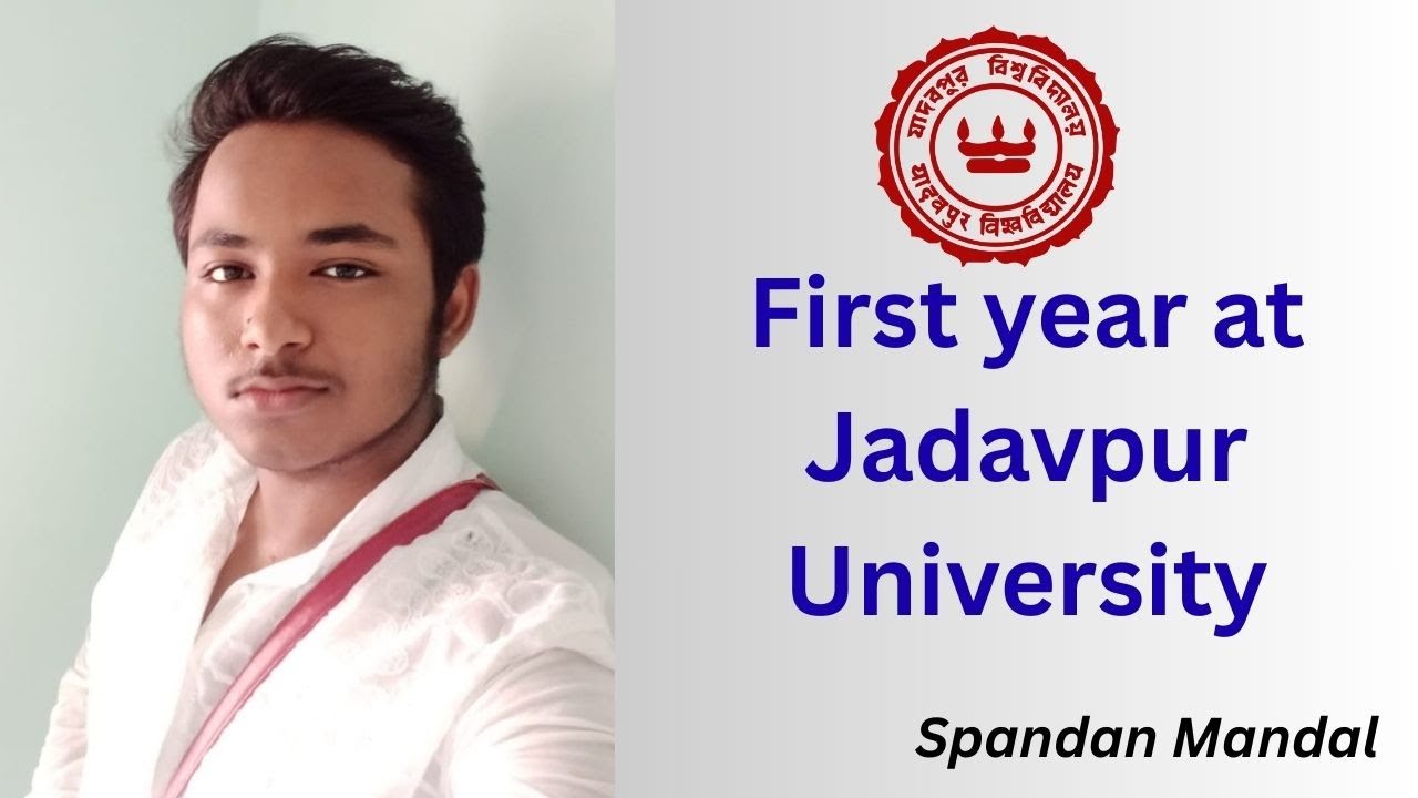 First year at Jadavpur University 