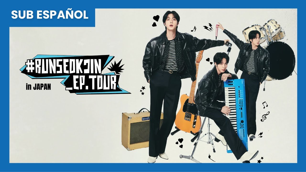 アイドル #RUNSEOKJIN EP TOUR in JAPAN SUB ESPAÑOL] #RUNSEOKJIN_EP.TOUR en JAPÓN (COMPLETO) - YouTube