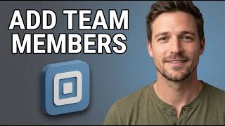 How to Add Team Members to Square Website [2026 Fast Tutorial]