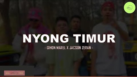 Nyong Timur - Gihon Marel X Jacson Zeran (Lirik) | Lagu Timur Viral 2025