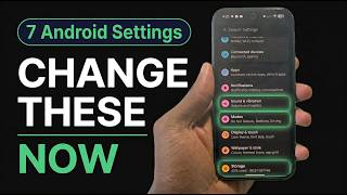 7 Android Settings Most People Never Change But Should