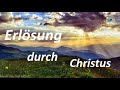 Erlösung durch Christus (26.04.2020)