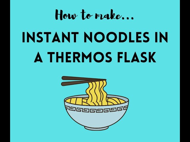 Thermos Noodle Soup Recipe 