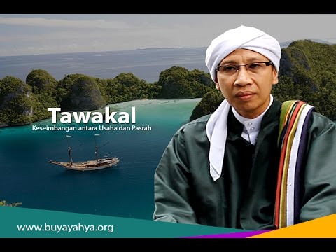 Kultum Ramadhan - Buya Yahya | Keseimbangan antara Usaha dan Pasrah/Tawakal (Episode 7)