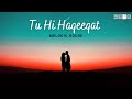 Tu Hi Haqeeqat - Remix | Melodic House | Debb | Emraan Hashmi