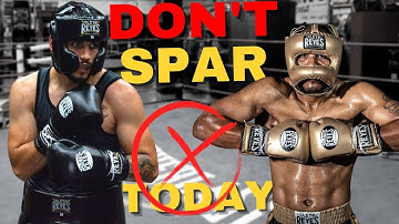 When You Should Avoid Sparring