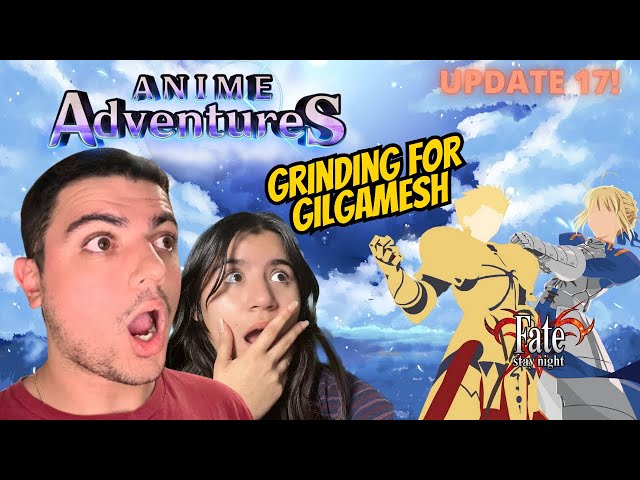 🔴LIVE Anime Adventures GRINDING BEFORE (UPDATE 17)!!! 