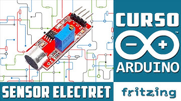 ✅ Control de Sensor de Audio o Sensor Electret - Curso Básico de Arduino UNO