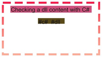 Checking a dll content with C#