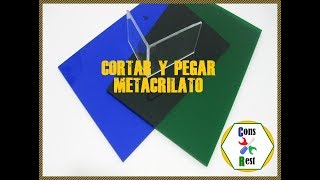 (TRICK) TO CUT AND STICK METACRYLATE SIMPLY