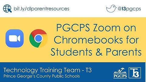 PGCPS Zoom for Chromebook