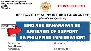 Sinu sino ang hahanapan ng Affidavit of Support