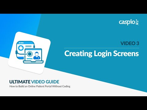 Creating a Patient Portal App / Part 3 of 5 / Creating Login Screens