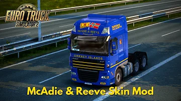Euro Truck Simulator - McAdie & Reeve DAF XF 105 Skin
