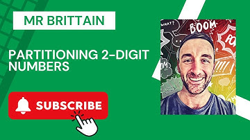 Partitioning 2-Digit Numbers