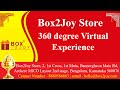 Box2joy store virtual experience  360 degree virtual experience of box2joy store