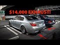 MY FRIEND BOUGHT AN INSANE $14,000 EXHAUST FOR HIS BMW M5 *E60