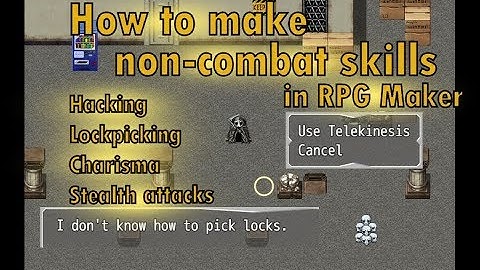 RPG Maker Tutorial - Making Non-Combat Skills