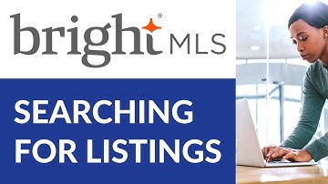Searching for Listings | Bright MLS
