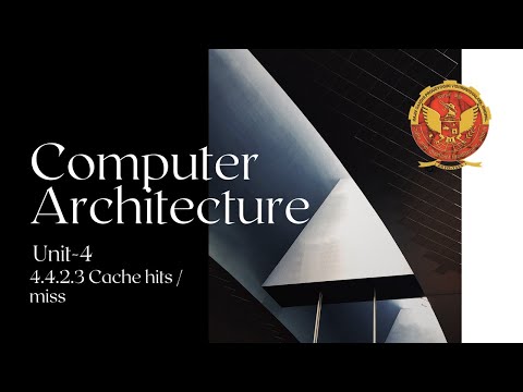 4.4.2.3 Cache hits / miss | UNIT 4 | IT402 | Computer Architecture | RGPV