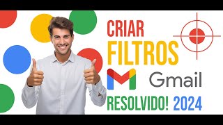 Criar Filtros Gmail