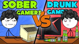 Drunk Gamers VS Sober Gamers