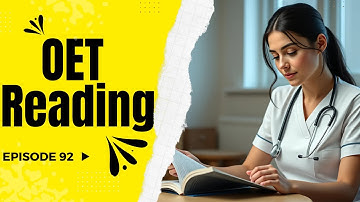 OET Reading Material Jan 07 2025 | Reading Sample Test for Nurses and Doctors | OET Answers Official