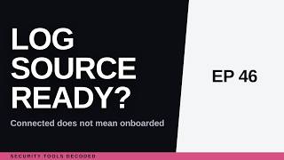 Onboard New Log Source SIEM Checklist Start to Finish