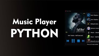 Awesome Python Music Player | یک پخش کننده عالی موسیقی پایتون