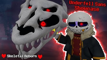 NEW CHARACTER!!! Skeletal Reborn Underfell Sans Showcase + Gameplay