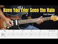 Have You Ever Seen The Rain Rod Stewart Guitar Instrumental Cover Tab Have You Ever Seen The Rain Rod Stewart Guitar Instrumental Cover Tab