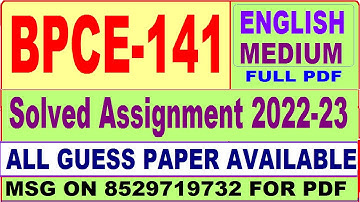 bpce 141 solved assignment 2022-23 / bpce 141 solved assignment in English / ignou bag solved