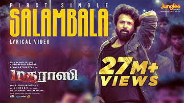 Salambala | Madharaasi | Sivakarthikeyan | Rukmini Vasanth| A.R.Murugadoss | Anirudh | SaiAbhyankkar